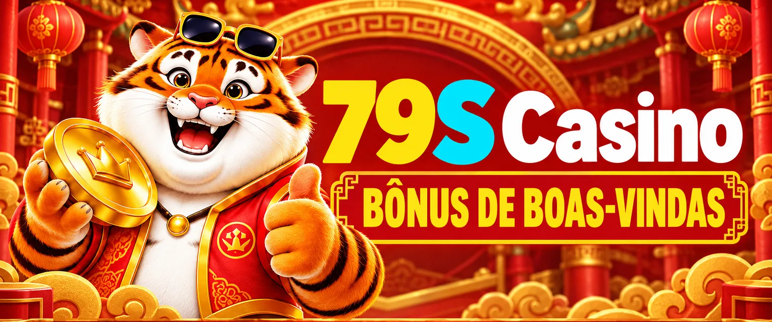 Banner do 79S Casino com o tigre dourado da marca, Fortune Ox e o bônus de até R$ 799